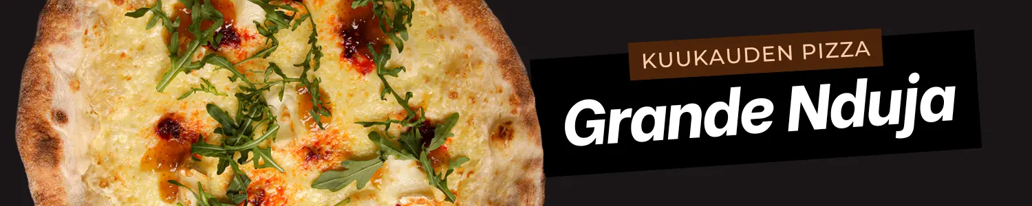Grande Nduja - uutuuspizza
